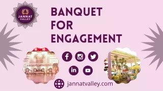 Banquet For Engagement | Engagement Hall & Venues | Jannat Valley