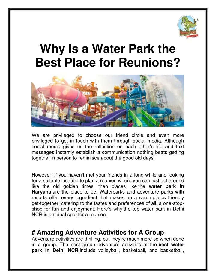 why is a water park the best place for reunions