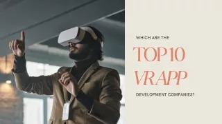 Which are the top 10 VR app development companies