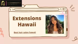 extensions hawaii