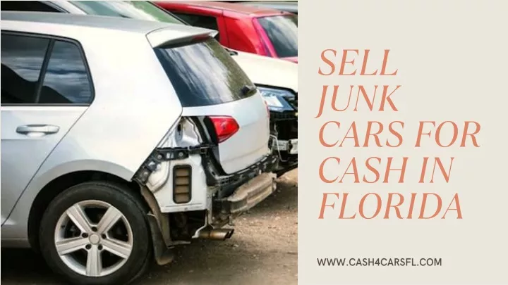 sell junk cars for cash in florida