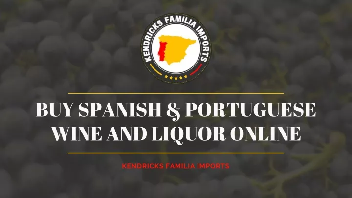 buy spanish portuguese wine and liquor online