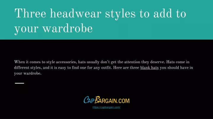 three headwear styles to add to your wardrobe