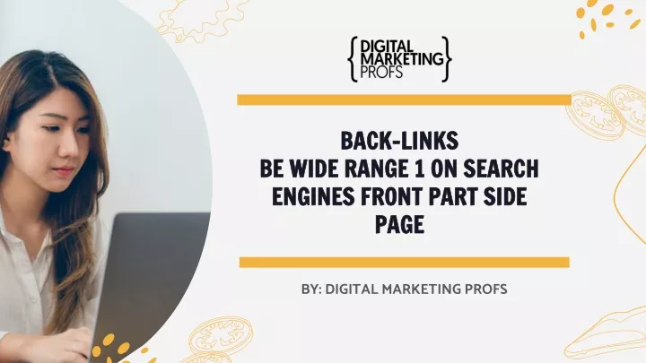 back links be wide range 1 on search engines front part side page