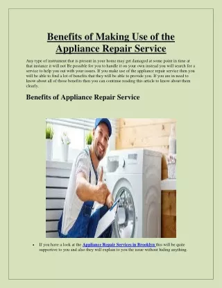 Benefits of Making Use of the Appliance Repair Service