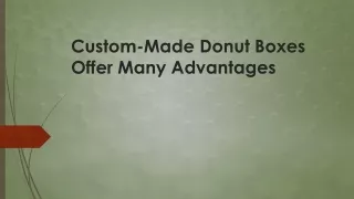 custom made donut boxes offer many advantages