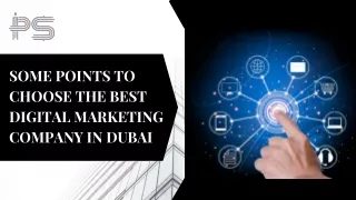 Some Points to Choose the Best Digital Marketing Company in Dubai