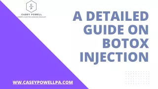 A Detailed Guide On Botox Injection