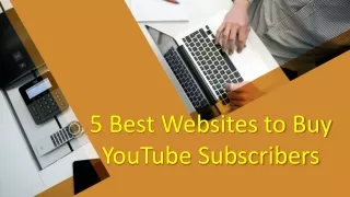 5 best websites to buy youtube subscribers