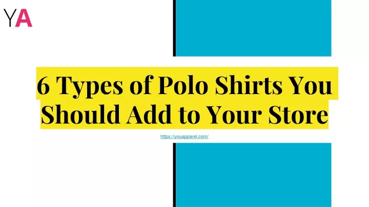 6 types of polo shirts you should add to your store