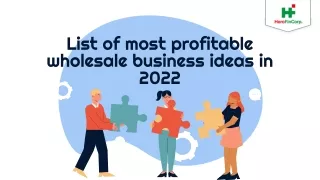 list of most profitable wholesale business ideas in 2022