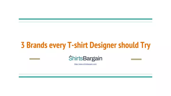 3 brands every t shirt designer should try