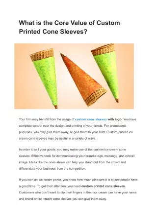 what is the core value of custom printed cone