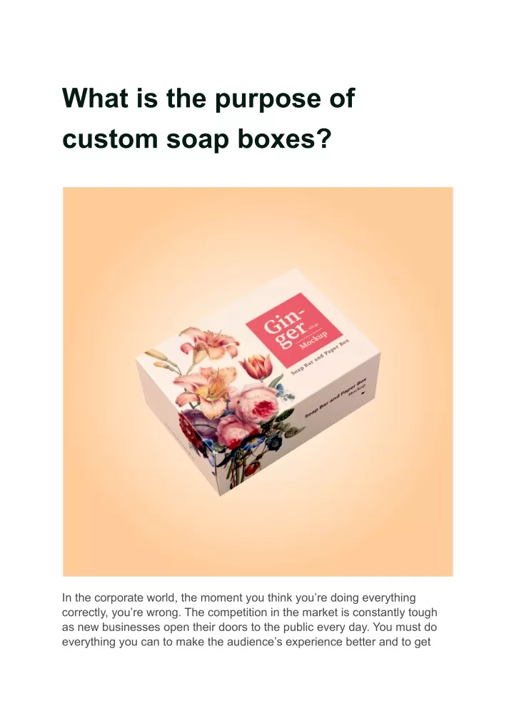 what is the purpose of custom soap boxes