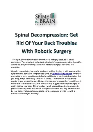 Spinal Decompression Get Rid Of Your Back Troubles With Robotic Surgery
