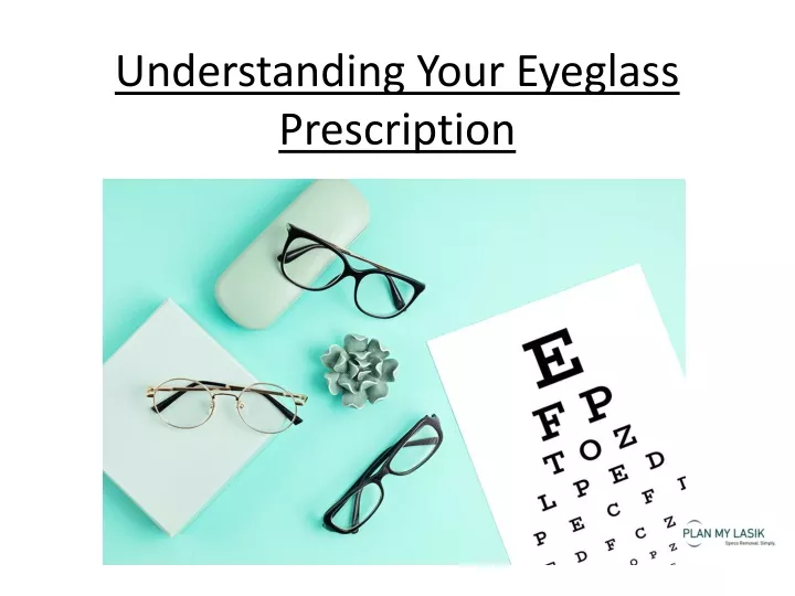 understanding your eyeglass prescription