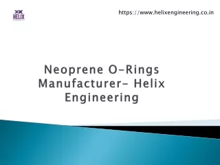 Neoprene O-Rings Manufacturer - Helix Engineering