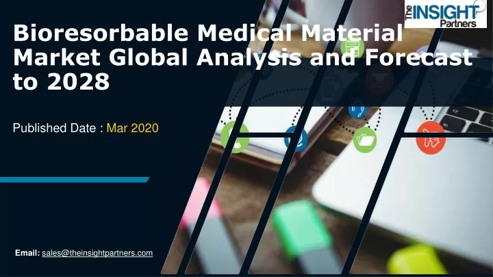 bioresorbable medical material market global