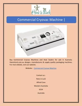 Commercial Cryovac Machine | Hansinluck.com.au