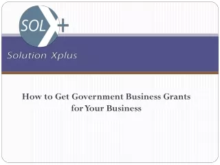 How To Get Government Grants For Your Business