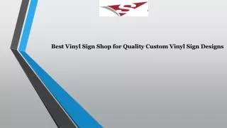 Best Vinyl Sign Shop for Quality Custom Vinyl Sign Designs