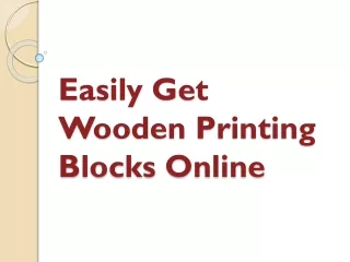 easily get wooden printing blocks online
