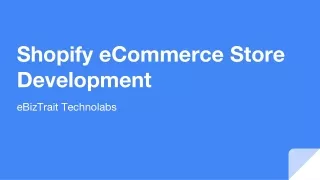 Shopify eCommerce Store Development