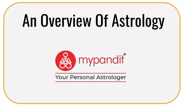an overview of astrology
