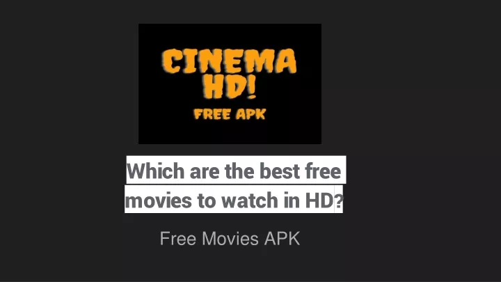 which are the best free movies to watch in hd