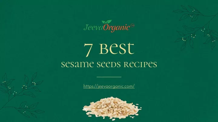 7 best sesame seeds recipes