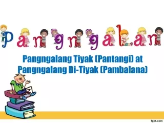 pangngalang tiyak pantangi at pangngalang
