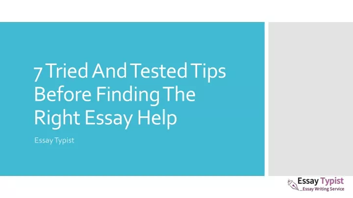 7 tried and tested tips before finding the right essay help