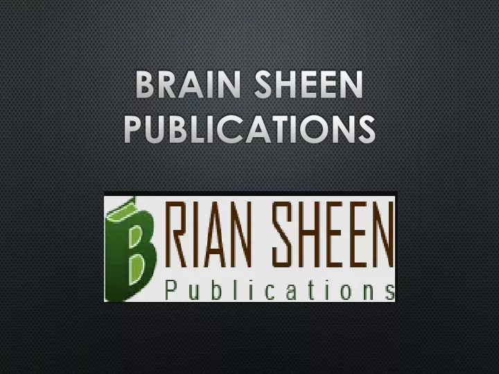 brain sheen publications