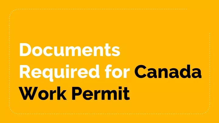 documents required for canada work permit