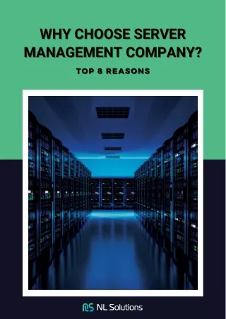 Top 8 Reasons To Choose Server Management Company