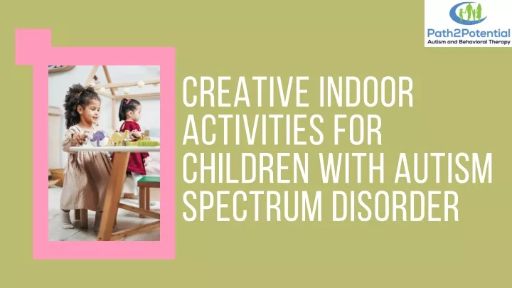 creative indoor activities for children with