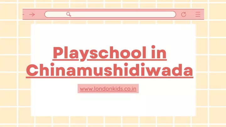 playschool in chinamushidiwada