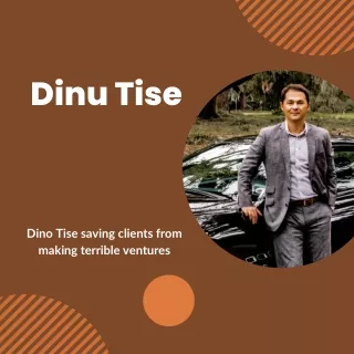 Dino Tise saving clients from making terrible ventures