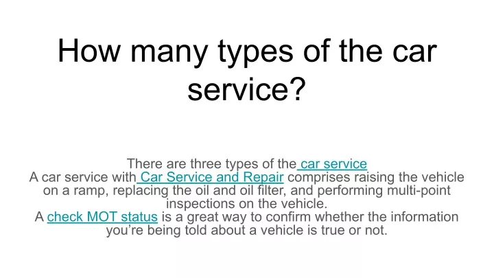 how many types of the car service