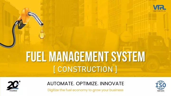 fuel management system construction