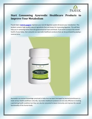 start consuming ayurvedic healthcare products
