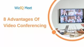 8 Advantages Of Video Conferencing