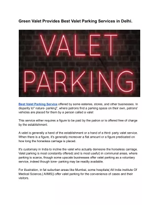 Green Valet Provides Best Valet Parking Services in Delhi.