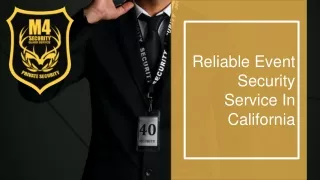 Reliable Event Security Service In California