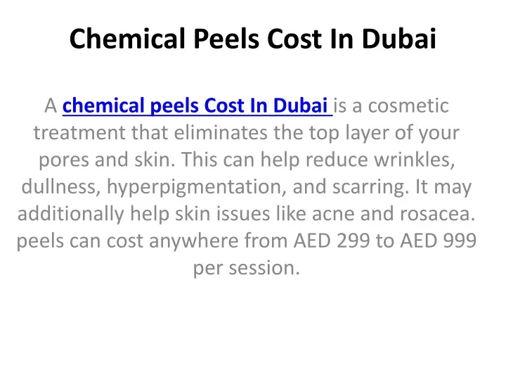 chemical peels cost in dubai