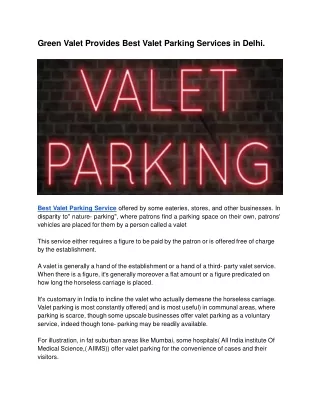 Green Valet Provides Best Valet Parking Services in Delhi.