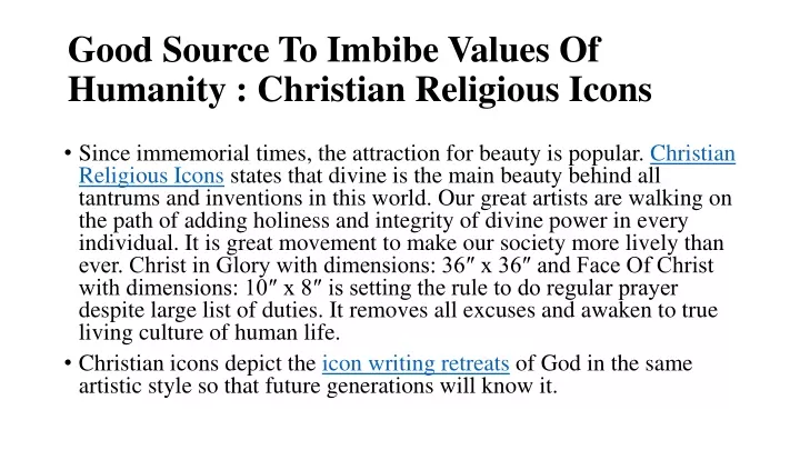good source to imbibe values of humanity christian religious icons