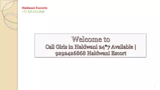 Get Ideal Companionship With a Haldwani Escort