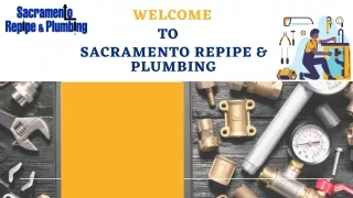 Experience Plumber El Dorado Hills - Sacramento Repipe & Plumbing