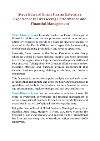 steve edward evans has an extensive experience
